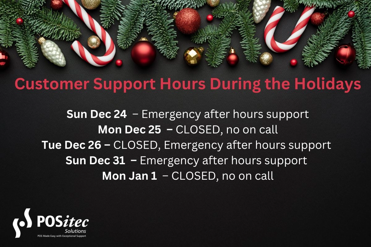 Customer Support Holiday Hours | POSitec Solutions
